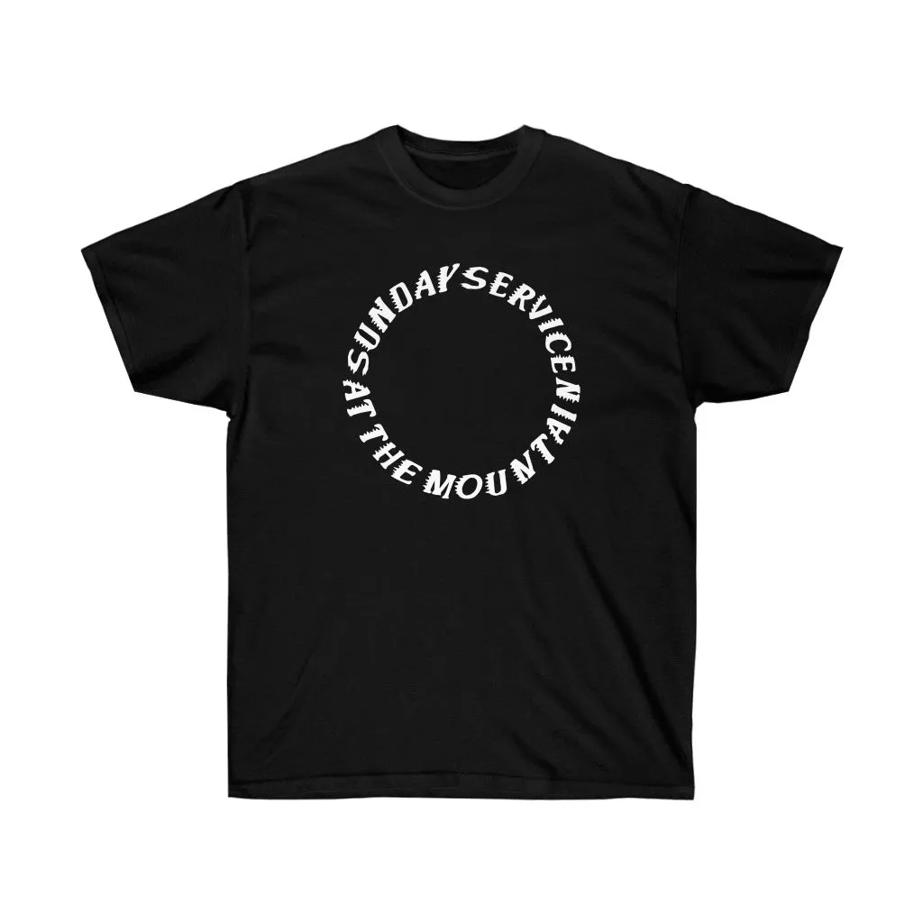 Sunday Service at the Mountain Unisex Ultra Cotton Tee - Kanye West Coachella inspired